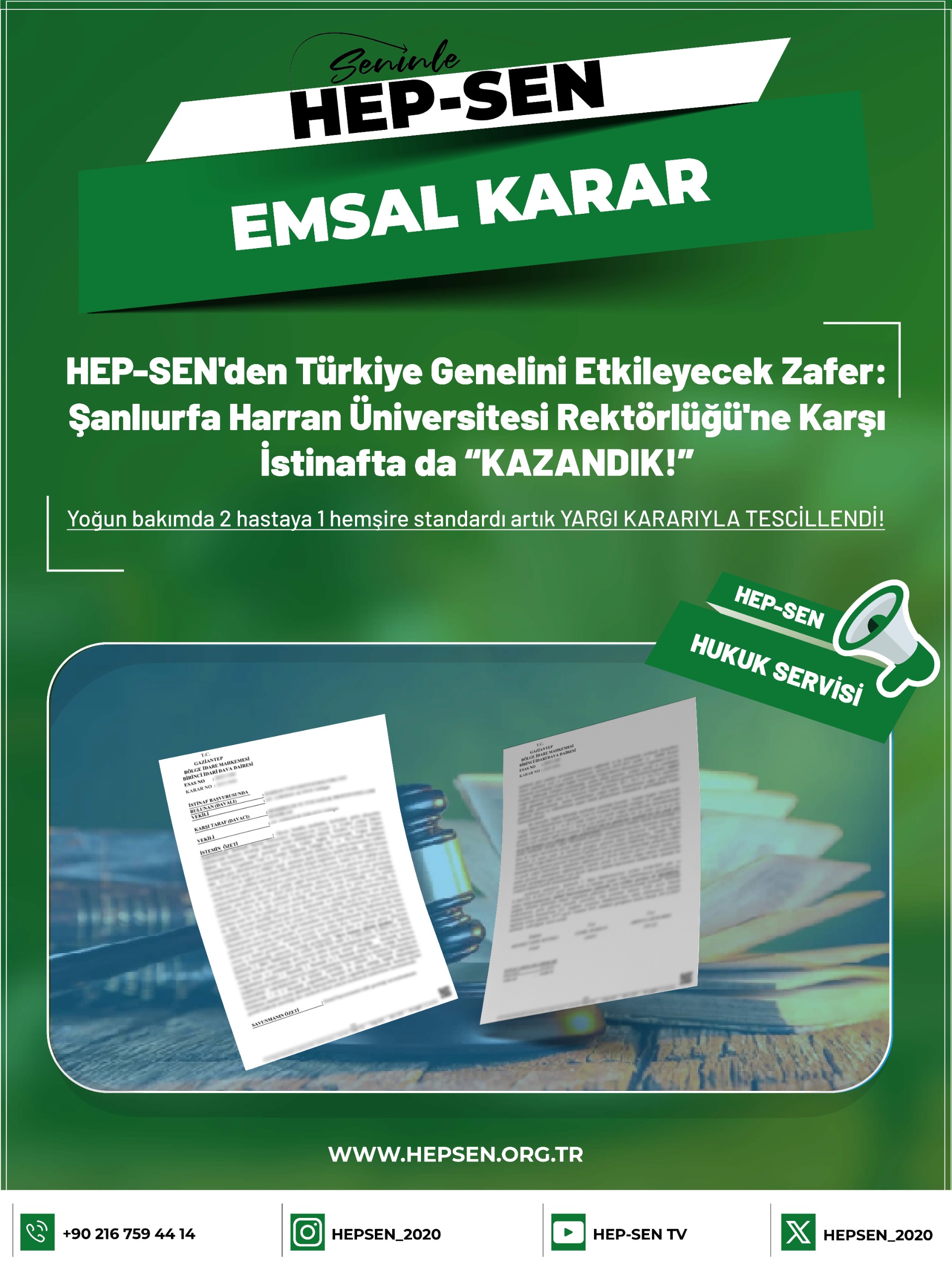 Türkiye Genelini Etkileyecek Zafer Şanlıurfa Harran Üniversitesi Rektörlüğü'ne Karşı İstinafta da Kazandık
